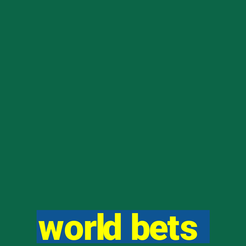 world bets